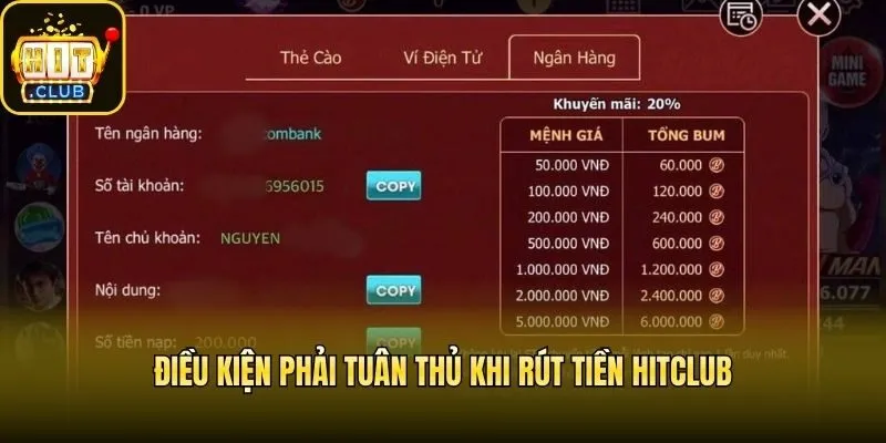 Điều kiện phải tuân thủ khi rút tiền Hitclub