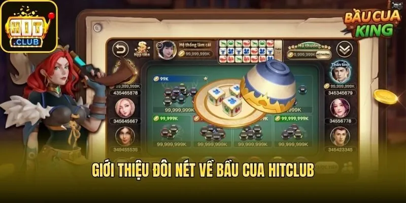 Giới Thiệu Đôi Nét Về Bầu Cua Hitclub